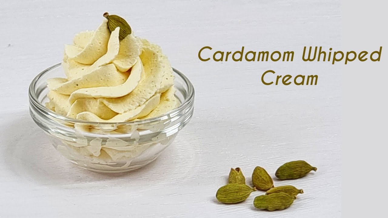 Cardamom Whipped Cream || Spiced Whipped Cream Frosting Recipe || Asian Whipped Cream Recipe