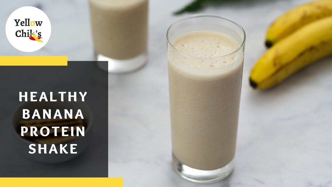 Healthy Banana Protein Shake Recipe