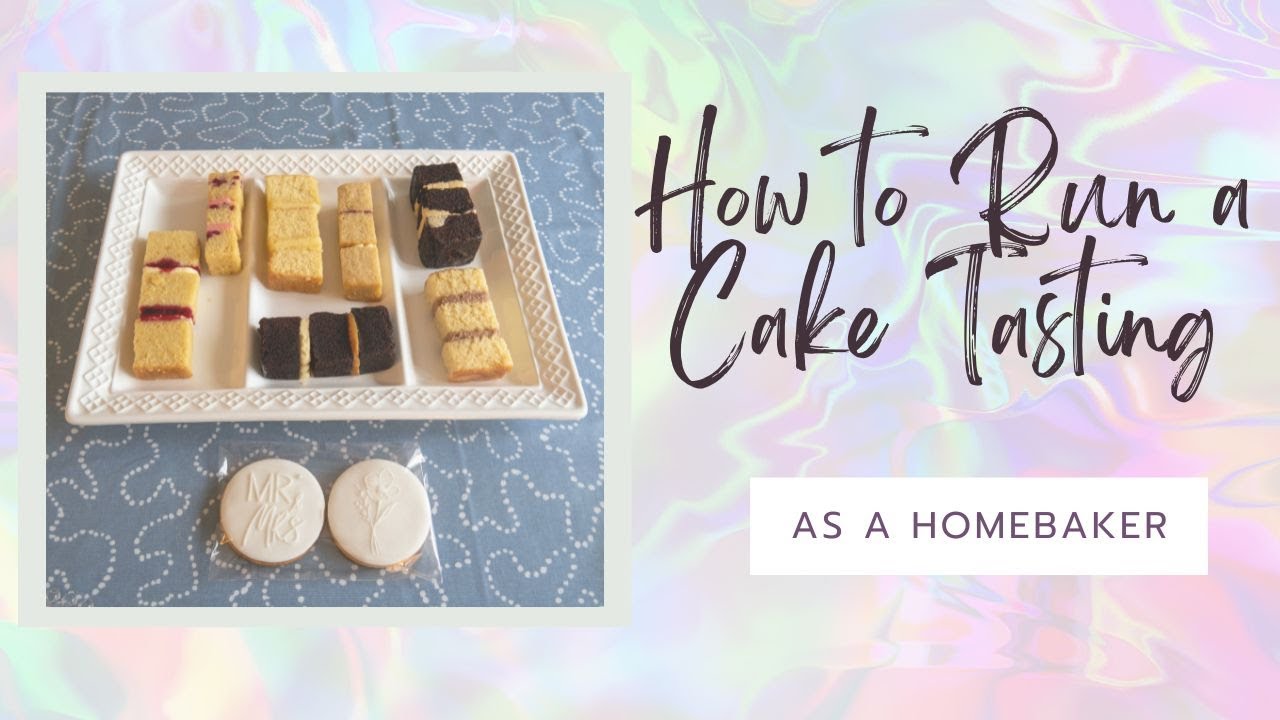 Wedding Cake Tasting from Home Baker - Set up and Presentation