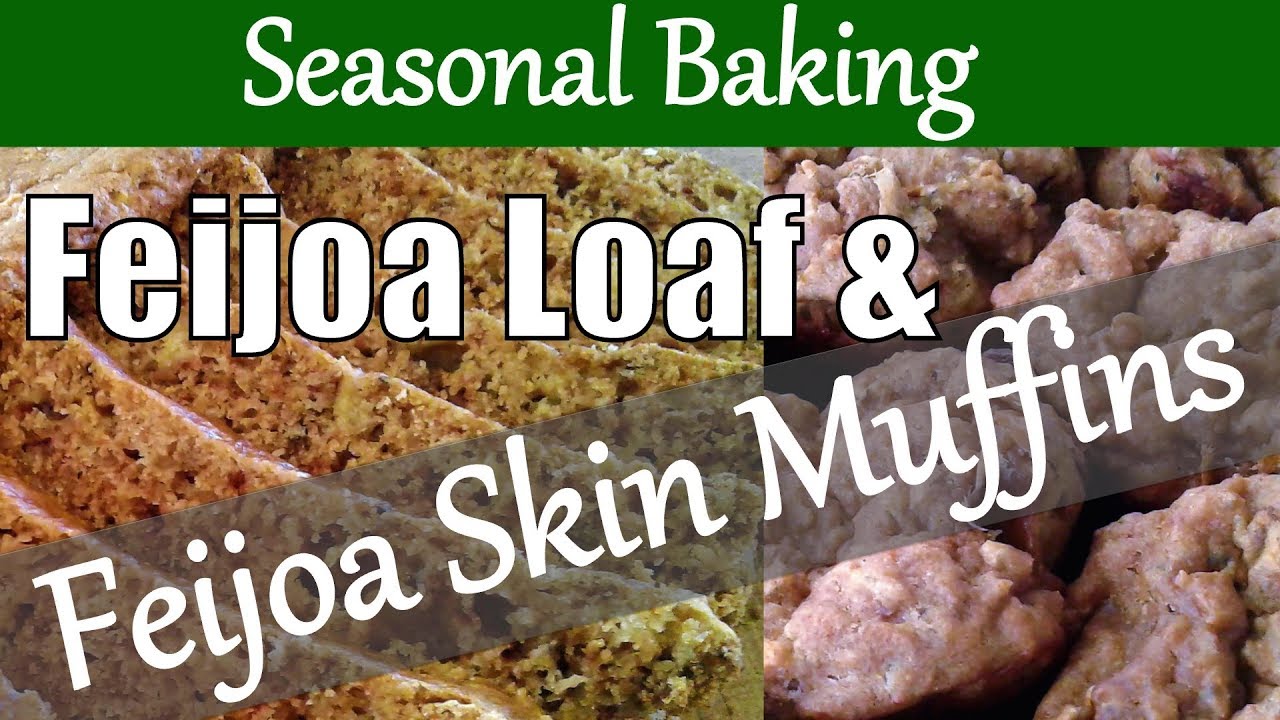 Feijoa Loaf & Feijoa Skin Muffins / Recipes with Feijoas