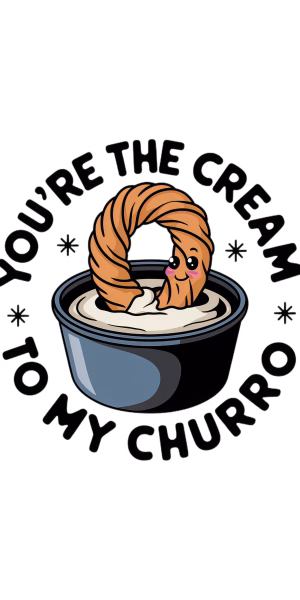 Cream to My Churro Dipped Design