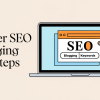 How to Write Effective SEO-Optimized Blog Posts