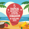 5 Tropical Desserts to Welcome Thai New Year (Songkran) in Thailand 2025