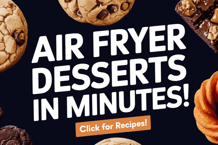 Air Fryer Desserts: Quick, Easy, and Perfectly Baked