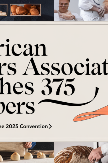 American Bakers Association Hits 375-Member Milestone, Prepares for 2025 Convention
