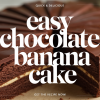 Chocolate Banana Snack Cake Recipe Guide