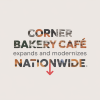 Corner Bakery Cafe Expands and Modernizes Nationwide