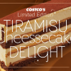 Costco’s Limited Edition Tiramisu Cheesecake Delight