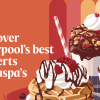 Discover Liverpool’s Best Desserts at Kaspa’s