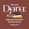 Discover DARA: Sebring’s Decadent Dessert Haven