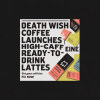 Death Wish Coffee Launches High-Caffeine Ready-to-Drink Lattes