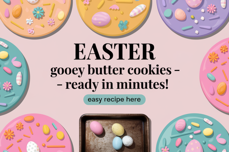 Easter Gooey Butter Cookies Recipe in Minutes