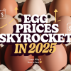 Food Prices Rise as Egg Costs Soar in 2025