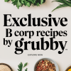 GRUBBY Unveils Exclusive B Corp Recipe Range