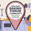 Join Our Baking Forum Community: Share, Learn, and Connect with Fellow Bakers