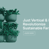 Just Vertical and NuLeaf Revolutionize Sustainable Farming
