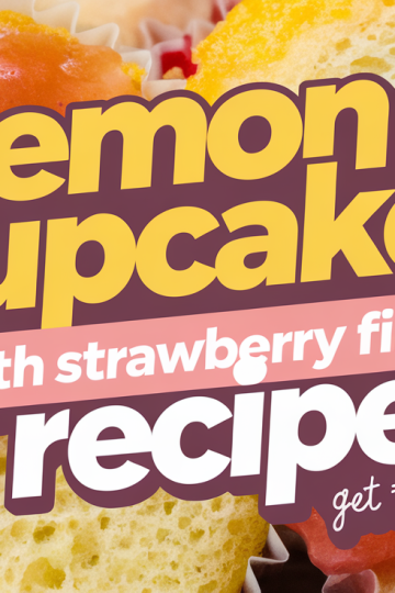 Lemon Cupcakes with Strawberry Filling Recipe