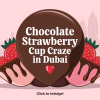 Dubai Chocolate Strawberry Cup Trend Sweeping Dessert Shops