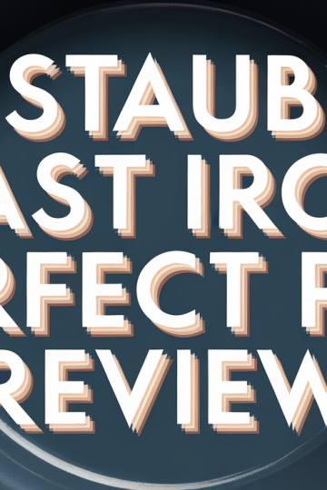 Staub Cast Iron Perfect Pan Review