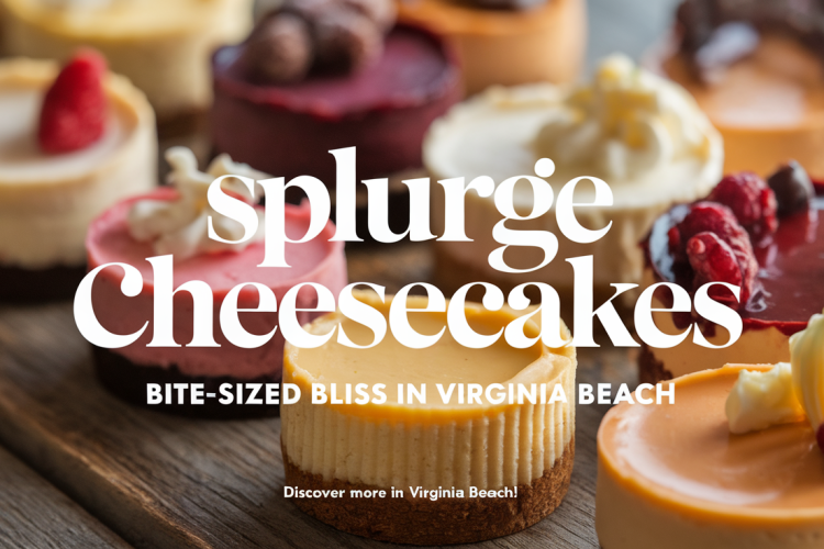 Splurge Cheesecakes: Bite-Sized Bliss in Virginia Beach