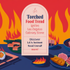 Torched Food Trend Ignites Los Angeles Culinary Scene