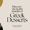 Discover the Health Benefits of Greek Desserts