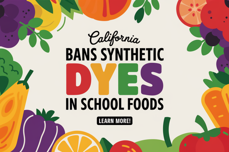 California Bans Synthetic Dyes in School Foods