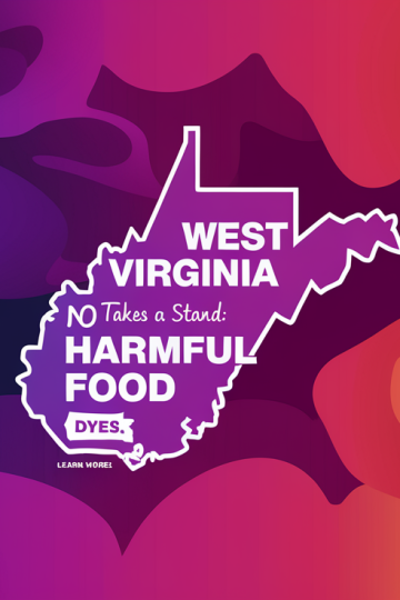 West Virginia Bans Harmful Food Dyes Statewide