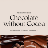 Barry Callebaut Innovates with Non-Cocoa Chocolate Alternatives