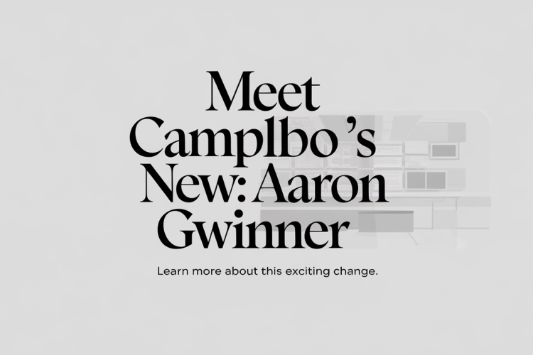 Campbell’s Appoints Aaron Gwinner as Chief Technology Officer