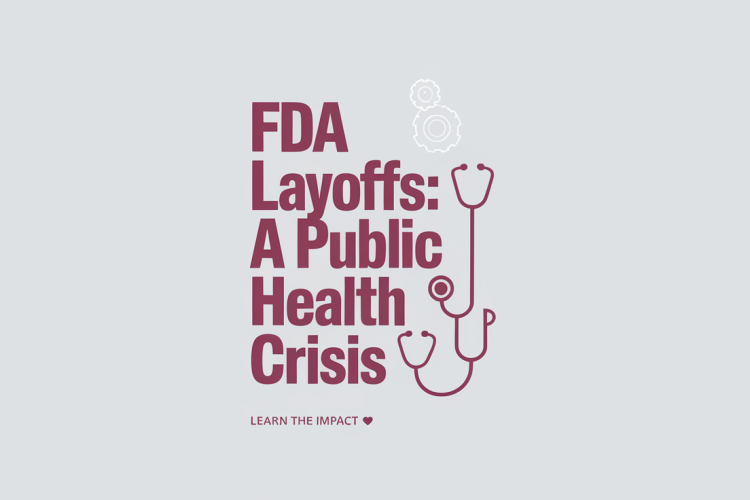FDA Layoffs Impact Public Health and Industry