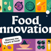How Food Innovation Meets Consumer Demands