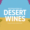 Winemaking Thrives in Western Australia’s Desert