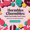 Hormbles Chormbles Redefines Guilt-Free Candy