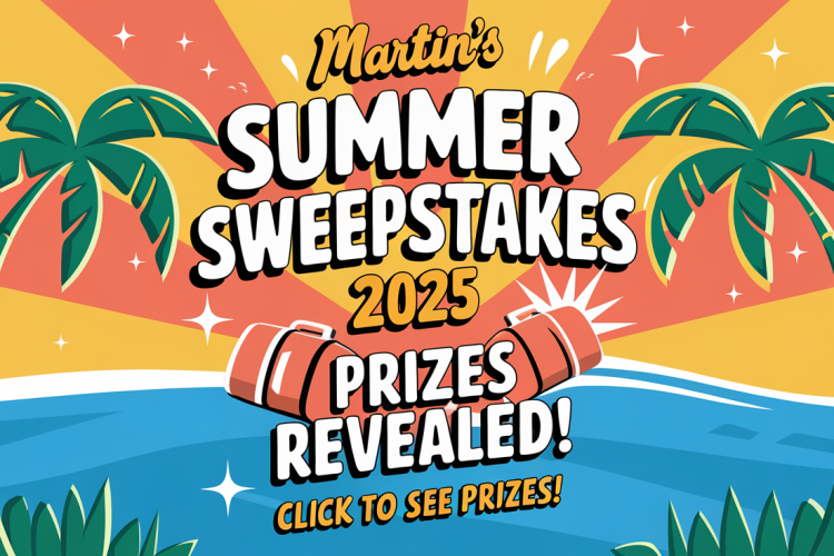 Martin’s Summer Fun Sweepstakes 2025 Prizes Revealed