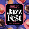 Top Jazz Fest 2025 Desserts You Must Try