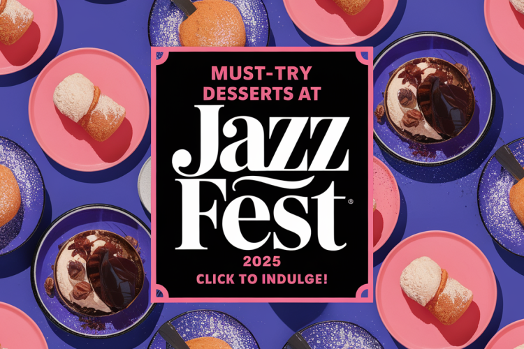 Top Jazz Fest 2025 Desserts You Must Try