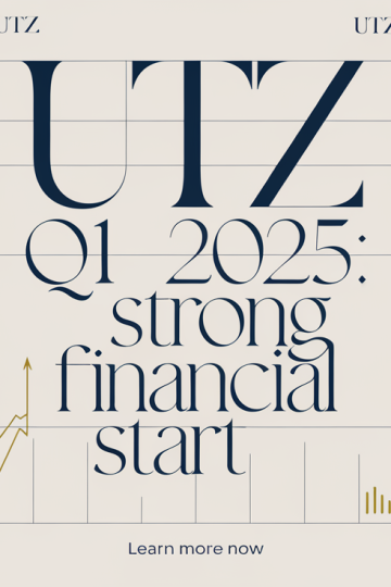 Utz Q1 2025 Financial Growth Highlights Strong Start
