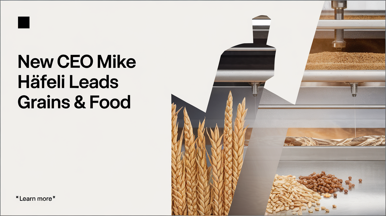New CEO Mike Häfeli Leads Bühler Grains & Food
