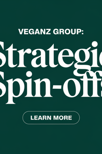 Veganz Group Restructures with Subsidiary Spin-Offs
