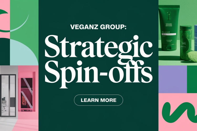 Veganz Group Restructures with Subsidiary Spin-Offs